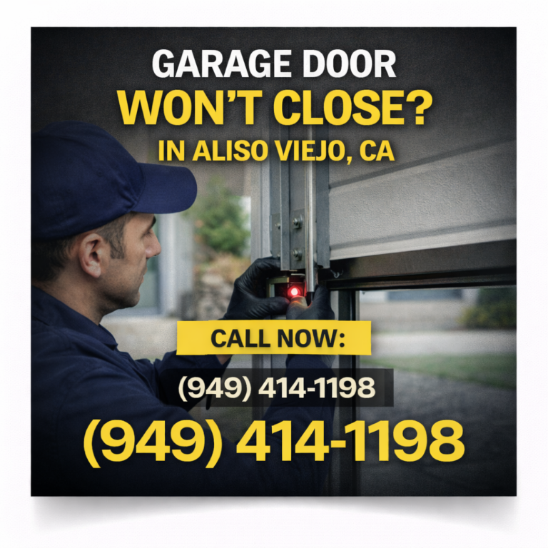 Garage Door Won’t Close in Aliso Viejo, CA (Causes, Fix & Repair Guide)